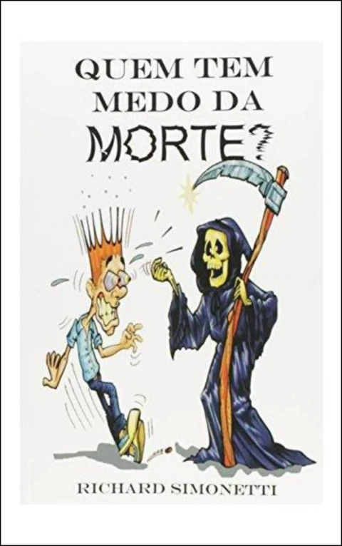 Quem tem medo da morte?