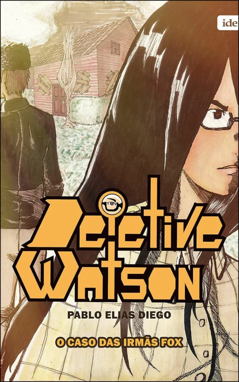 Detetive Watson - o caso das irmãs Fox