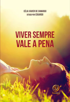 Viver sempre vale a pena - comprar online