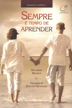 Sempre é tempo de aprender - livrariaCX - Chico Xavier
