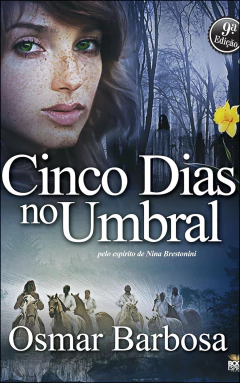 Coleção cinco dias no umbral - Vol 01