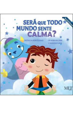 Será que todo mundo sente calma?