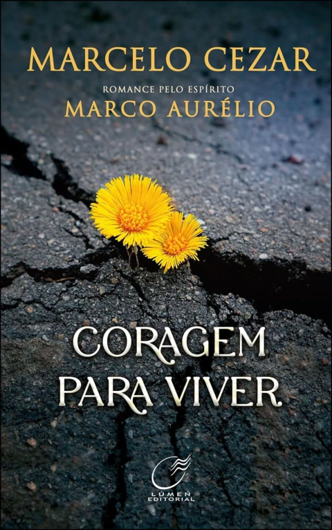 Coragem para viver