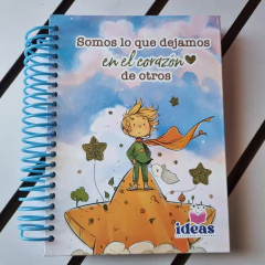 Libreta Fran 200 Principito Somos lo que dejamos