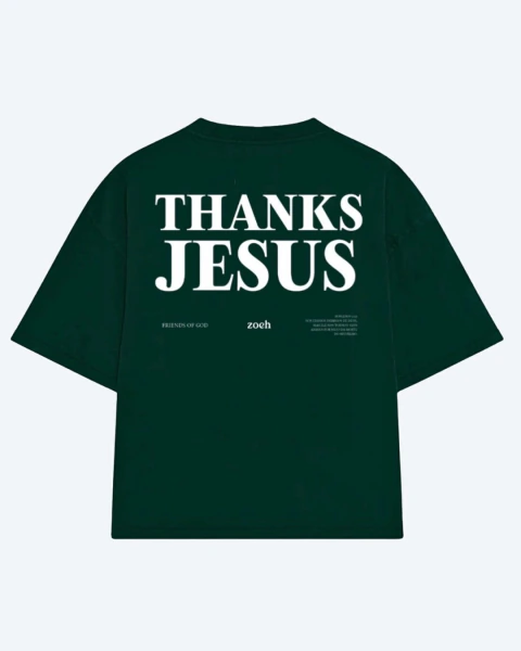 CAMISA THANKS JESUS - VERDE