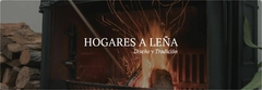Banner de la categoría Hogares a Leña