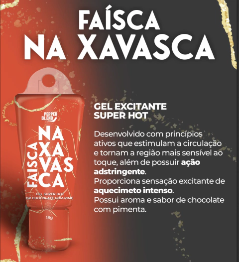 O Gel Faísca na Xavasca é um excitante super hot desenvolvid
