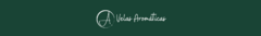 Banner da categoria VELAS AROMÁTICAS
