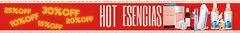 Banner de la categoría HOT ESENCIAS 