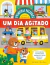 Primeiras Palavras - Um Dia Agitado