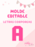 Molde LETRA "A" - comprar online