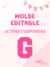 Molde LETRA "G" - comprar online