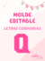 Molde LETRA "Q" - comprar online