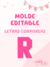 Molde LETRA "R" - comprar online