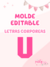 Molde LETRA "U" - comprar online