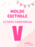 Molde LETRA "V" - comprar online