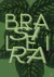 Brasileira - comprar online