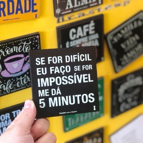 Ímã e Porta Copos 5 MINUTOS 9x9