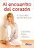 Al Encuentro Del Corazon - Gabriela Arias Uriburu - Libro