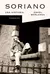 Soriano, Una Historia - Angel Berlanga - Libro