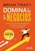 Domina El Arte De Los Negocios: Todo Lo Que Necesitas Para impulsar tus ventas