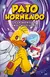 Pato Horneado Y La Aventura En El Multiverso - Andrés Martinez