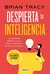 Despierta Tu Inteligencia, De Brian Tracy. Editorial Roca - comprar online