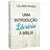 Introdução literária a Bíblia, Uma