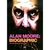 ALAN MOORE: BIOGRAPHIC