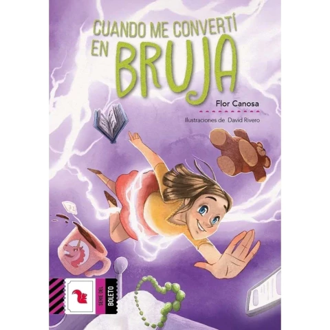 CUANDO ME COVERTÍ EN BRUJA