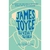 JAMES JOYCE SU VIDA Y SU OBRA