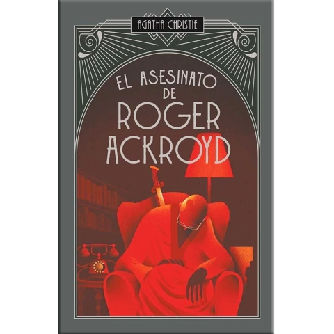 EL ASESINATO DE ROGER ACKROYD (HC) COLECCION AGATHA CHRISTIE 03