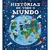 HISTORIAS DE TODO EL MUNDO