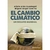 EL CAMBIO CLIMATICO