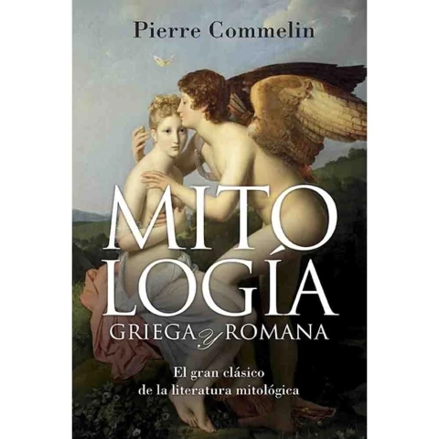 MITOLOGIA GRIEGA Y ROMANA
