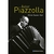 ASTOR PIAZZOLLA