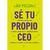 SE TU PROPIO CEO