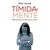 TIMIDA-MENTE