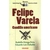 FELIPE VARELA CAUDILLO AMERICANO