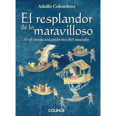 EL RESPLANDOR DE LO MARAVILLOSO