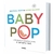 BABY POP (POP-UP)