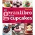 EL GRAN LIBRO DE LOS CUPCAKES