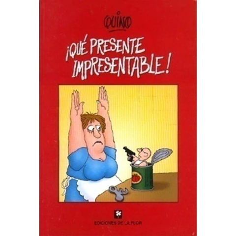 QUE PRESENTE IMPRESENTABLE - comprar online