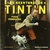 LAS AVENTURAS DE TINTIN FUGA TEMERARIA