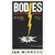 BODIES