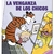 CALVIN Y HOBBES 05 LA VENGANZA DE LOS CHICOS