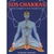 LOS CHAKRAS. CENTRO ENERGETICO DE LA TRANSFORMACION