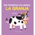 LA GRANJA (MIS PRIMERAS PALABRAS)