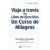 VIAJE A TRAVES DEL LIBRO DE EJERCICIOS UN CURSO DE MILAGROS VOL2