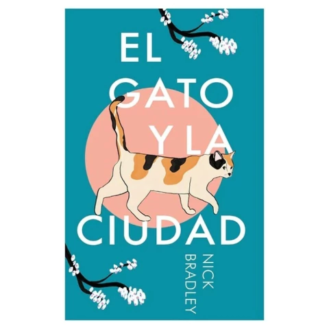EL GATO Y LA CIUDAD (BOLSILLO)